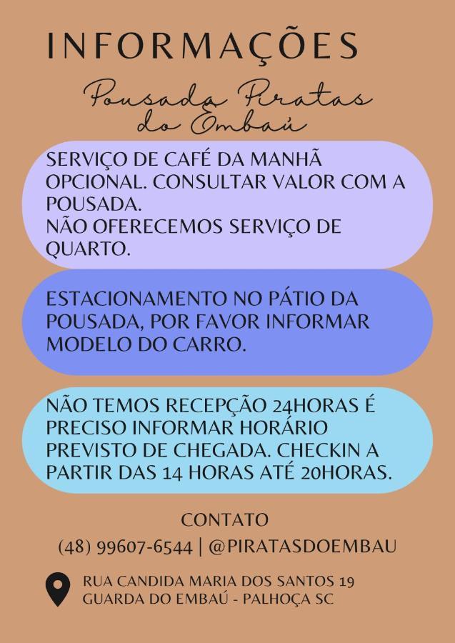 Pousada Piratas Do Embau Guarda do Embaú Dış mekan fotoğraf